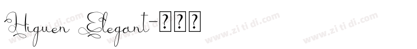 Higuen Elegant字体转换